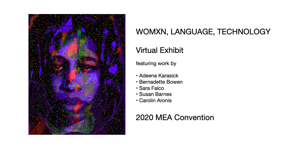 Womxn, Language, Technology Virtual Exhibit